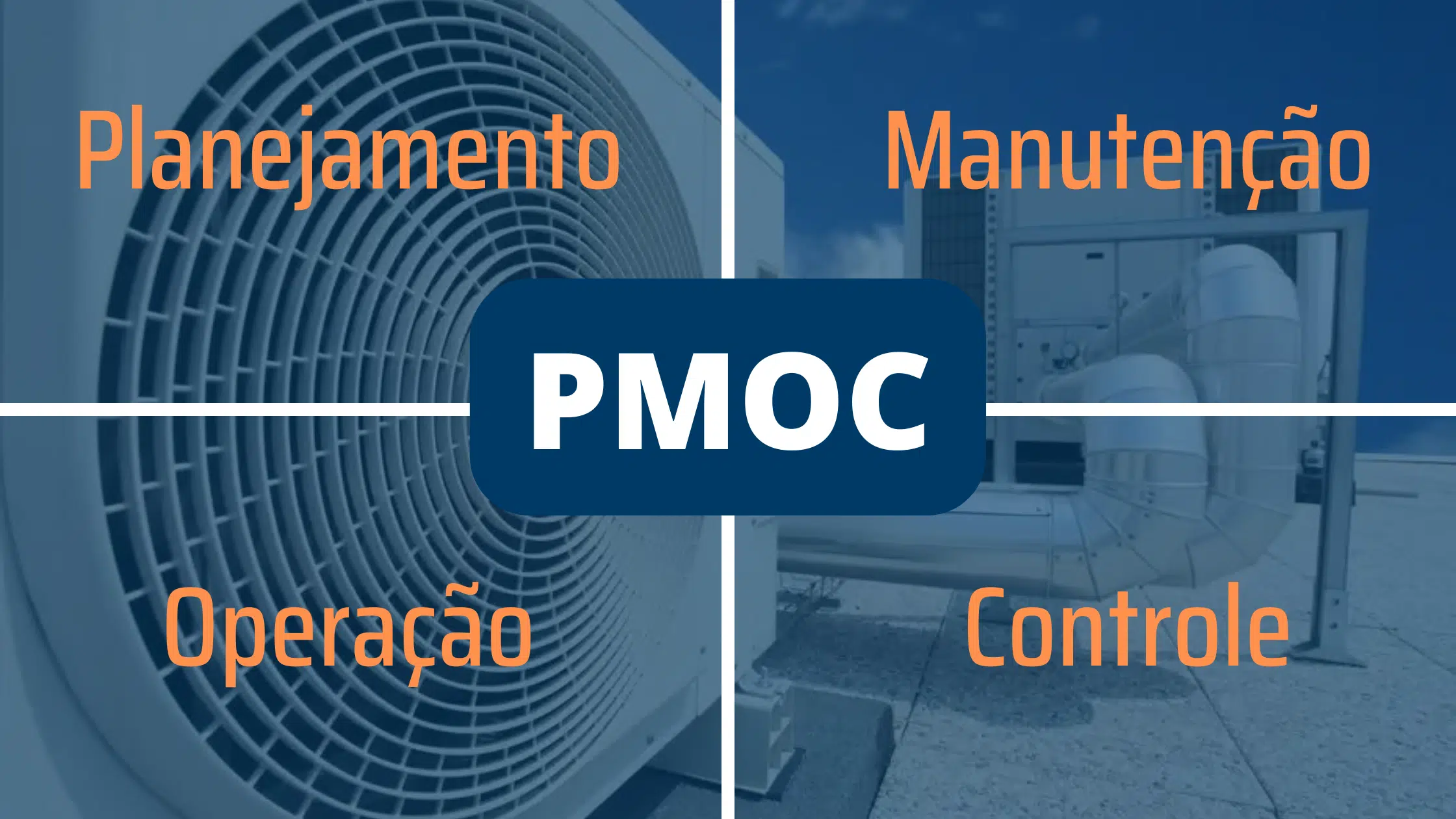 PMOC e Contratos de Manutenção Preventiva e Corretiva